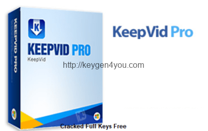 KeepVid Pro 8.3 Crack With Registration Key [2022]