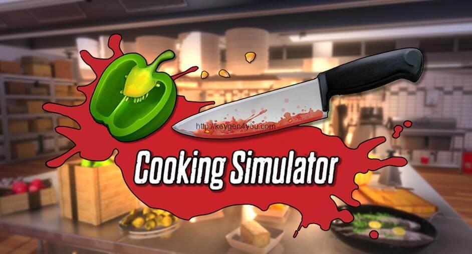 Cooking Simulator Crack PC Version Free Download 2022