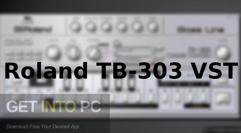 Roland-TB-303-VST-Free-Download-GetintoPC.com_.jpg