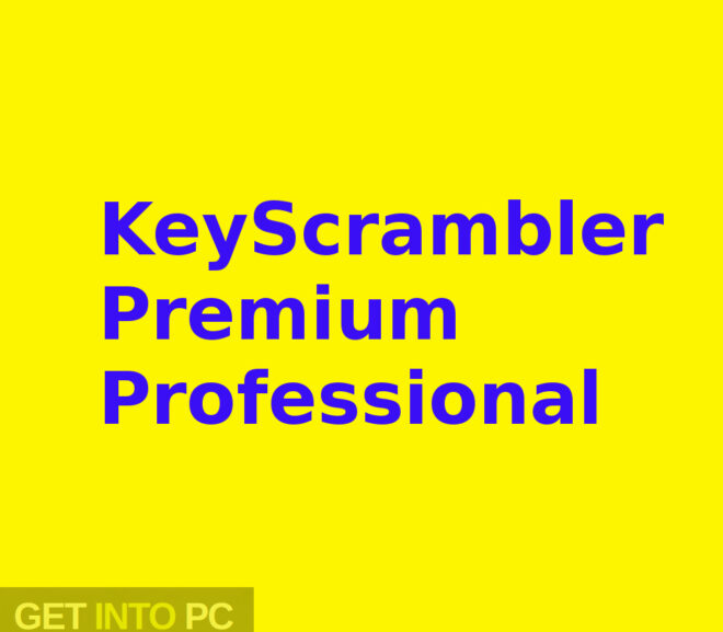 KeyScrambler Premium Professional Crack  Free Download Latest version